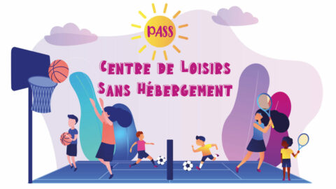 Le Pass Centre de Loisirs sans Hébergement